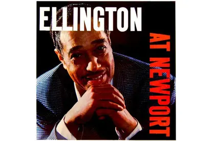 Ellington at Newport by Duke Ellington