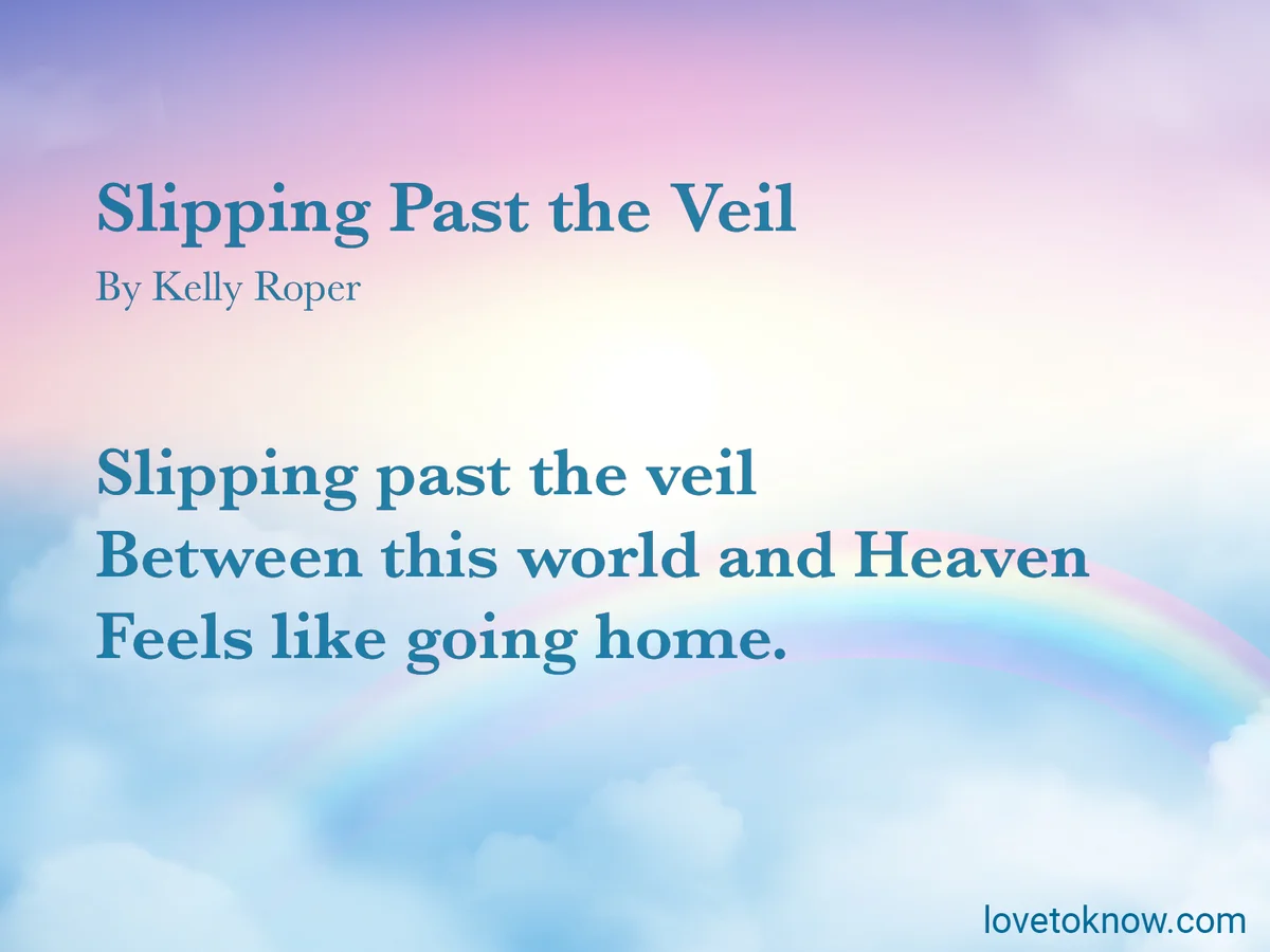 Slipping Past the Veil Poem