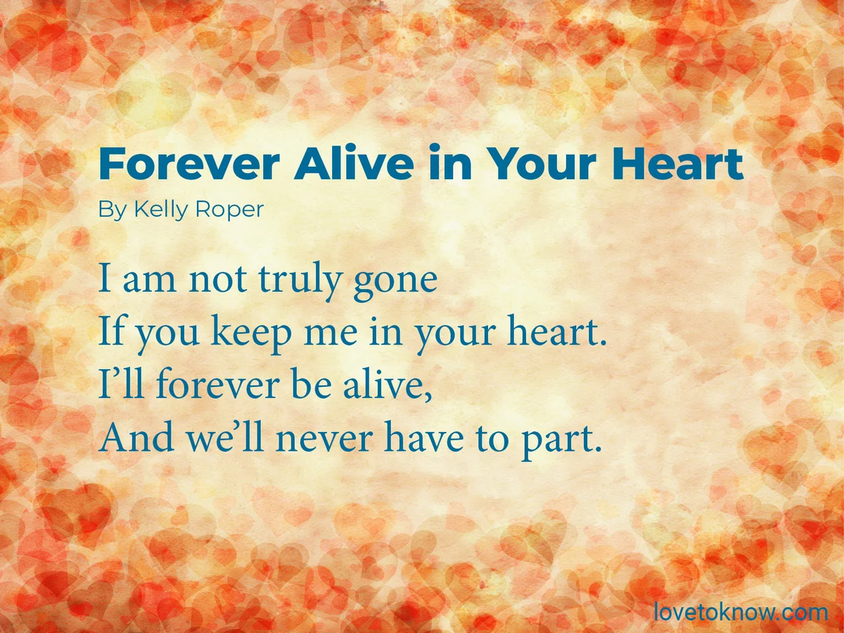 Forever alive in Your Heart Obituary Poem