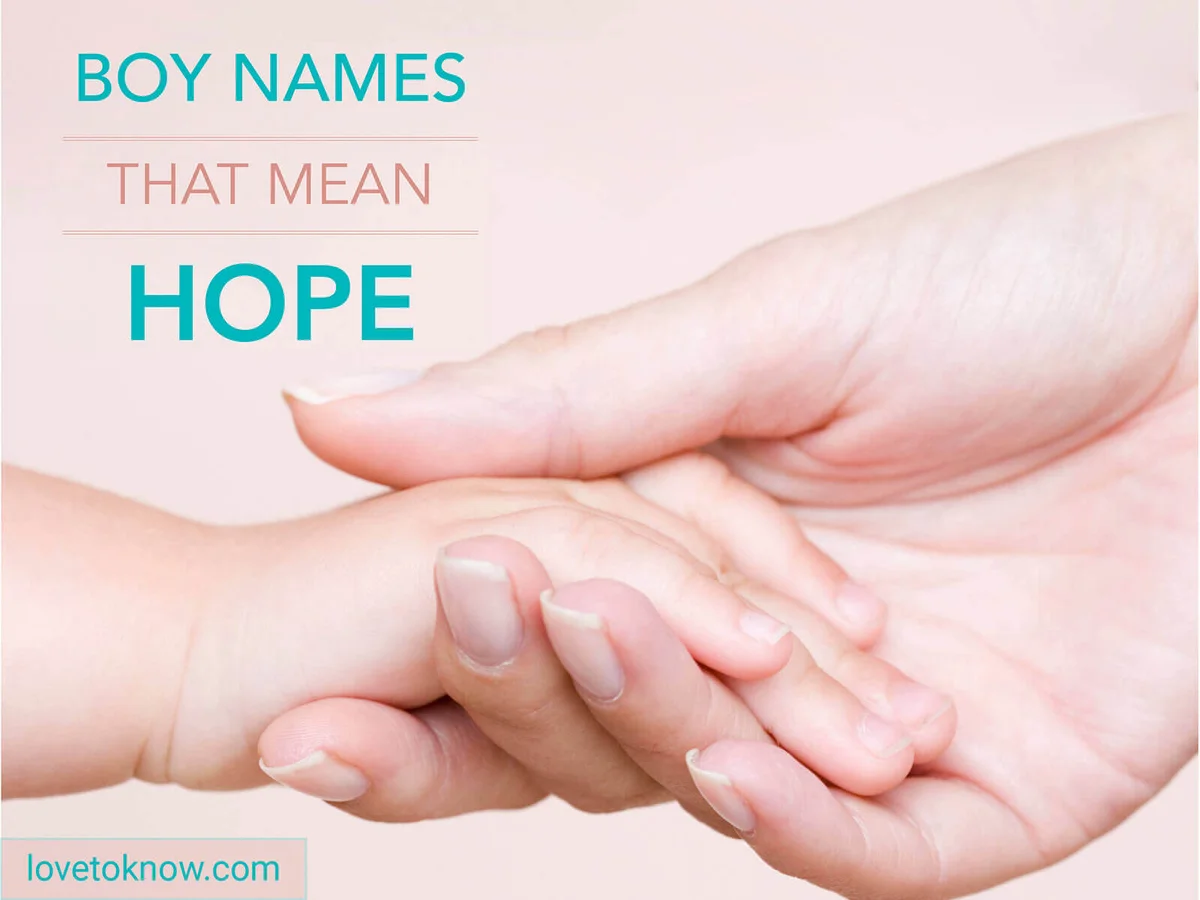 Baby boy names that mean hope