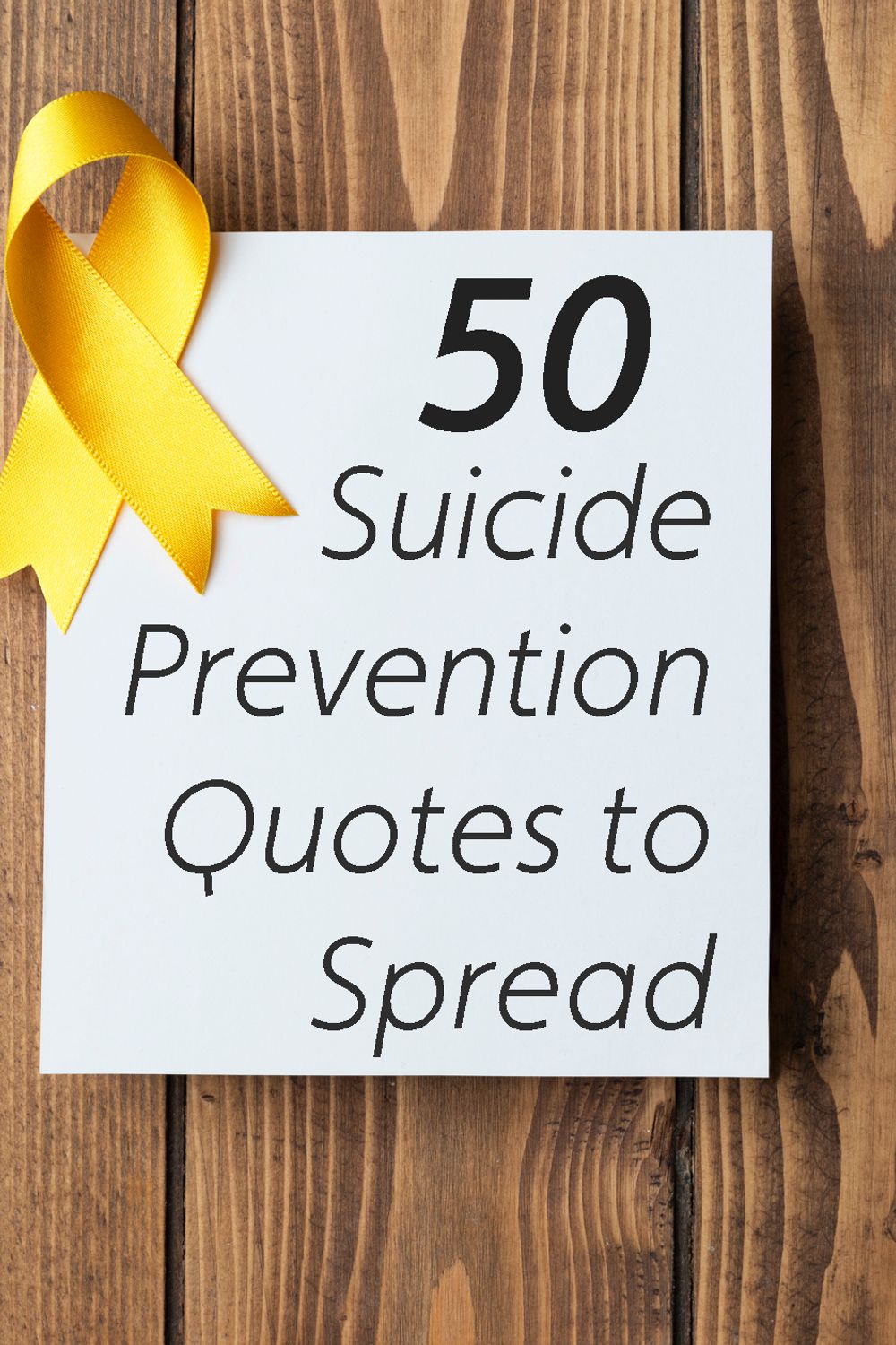 50 Inspiring Quotes to Foster Hope in Suicide Prevention
