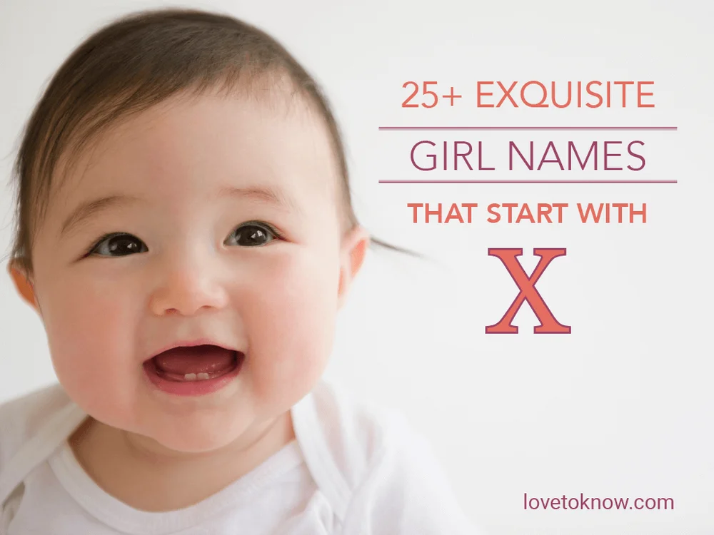 Exquisite Girl Names That Start With X