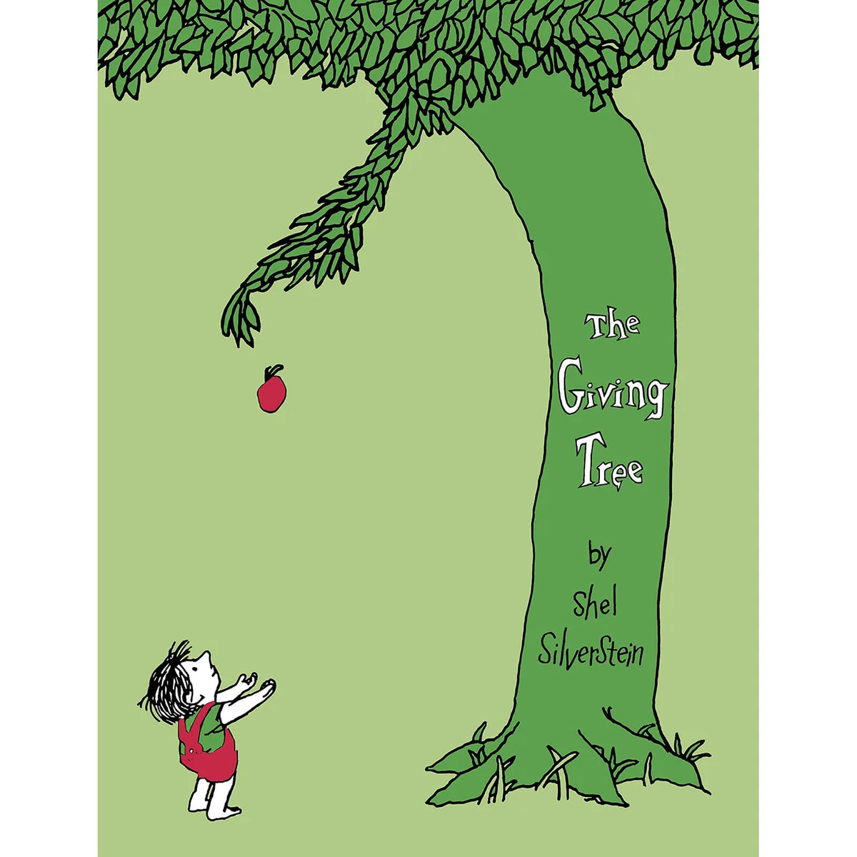 The Giving Tree - by Shel Silverstein