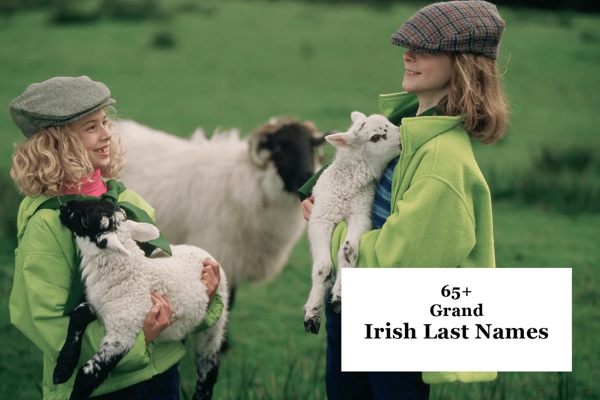 Grand Irish Last Names