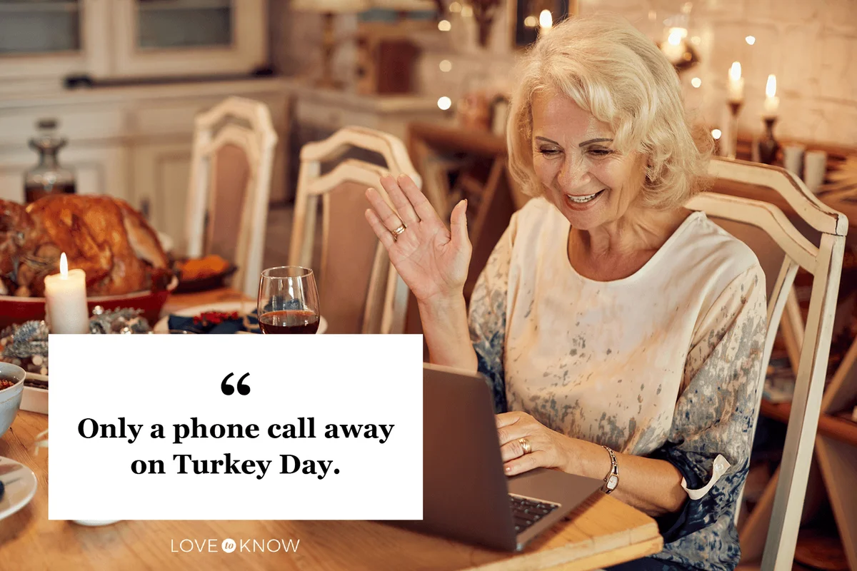 Thanksgiving Quote for Those Celebrating Away from Loved Ones