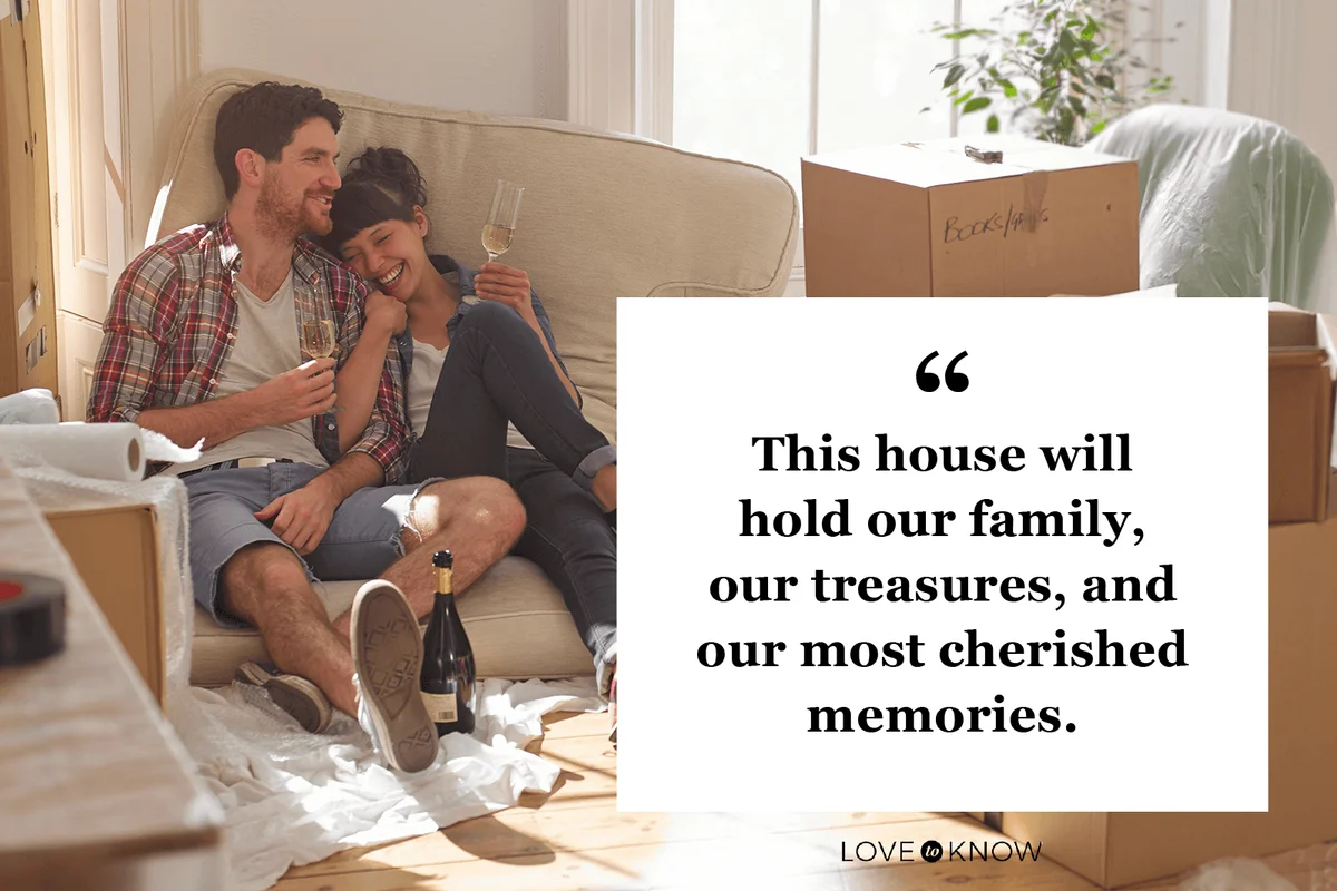 Quote to Celebrate Life in Your New Home