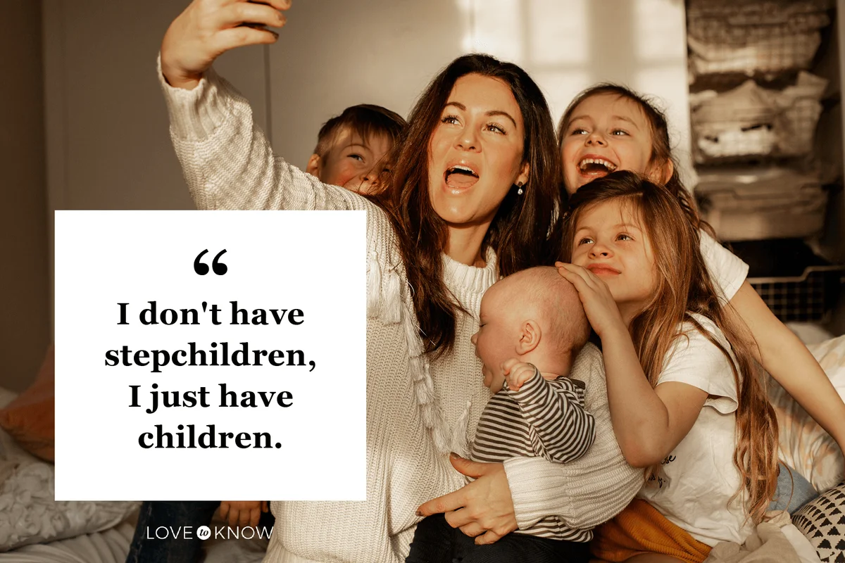Stepchildren Quote to Prove Family is Family