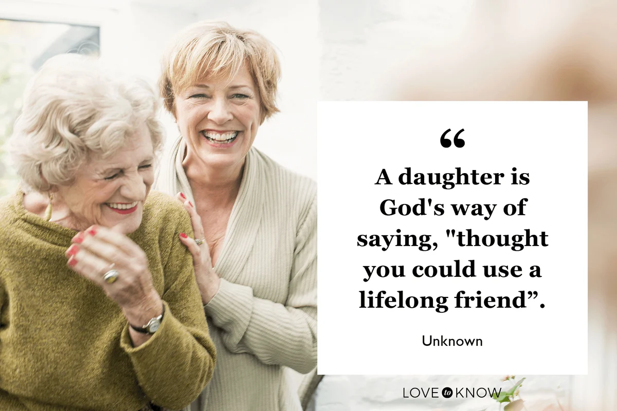 Famous Quote That Illustrate a Mother-Daughter Bond