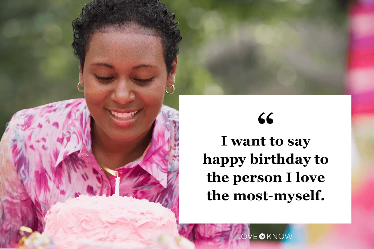 Funny Happy Birthday to Me Quote