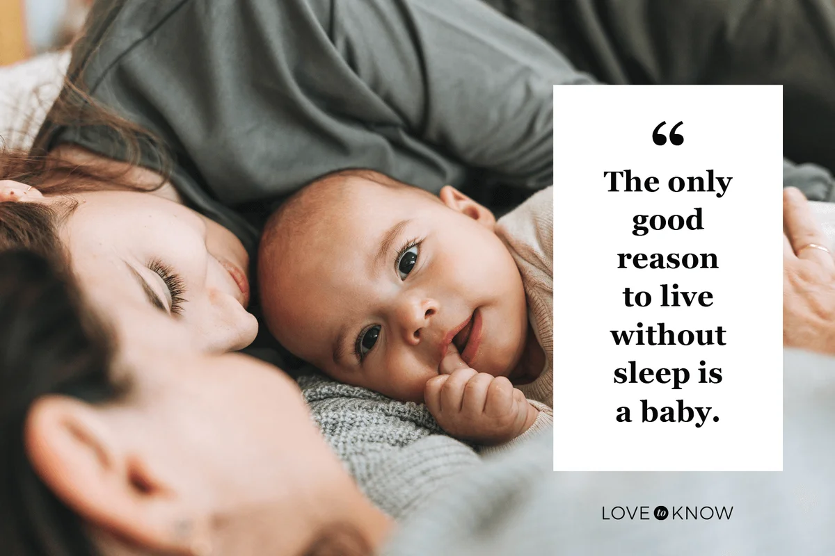 New Parent Quote About Being Tired