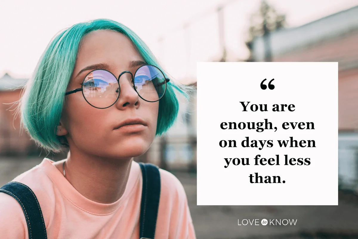 Short Quote to Remind You That You Are Enough