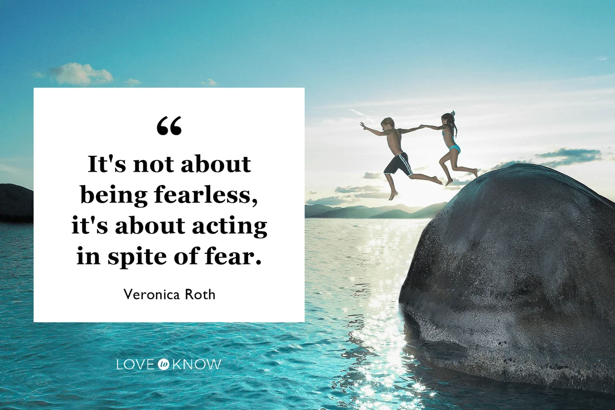 Famous Fearless Quote