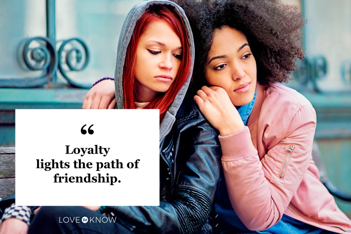 loyalty quote two women supporting each other emotionally