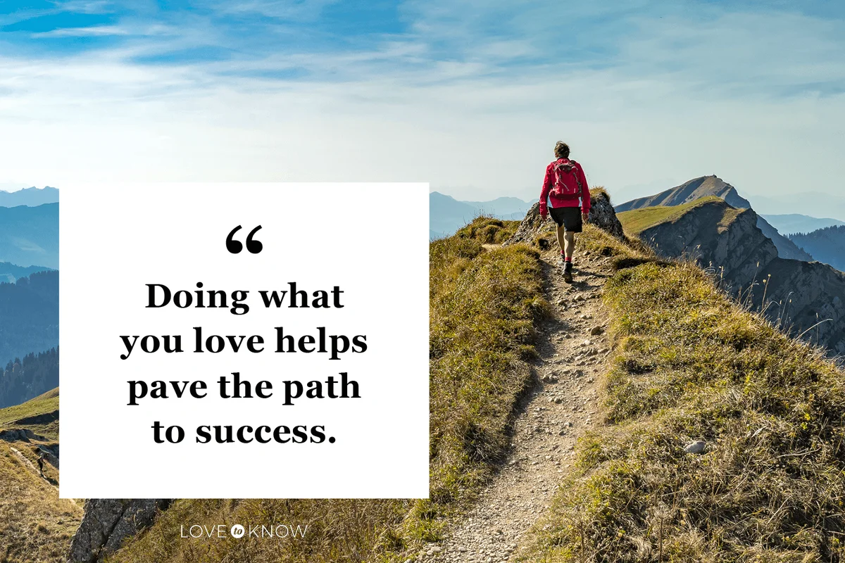 Do What You Love Saying to Help Find Success