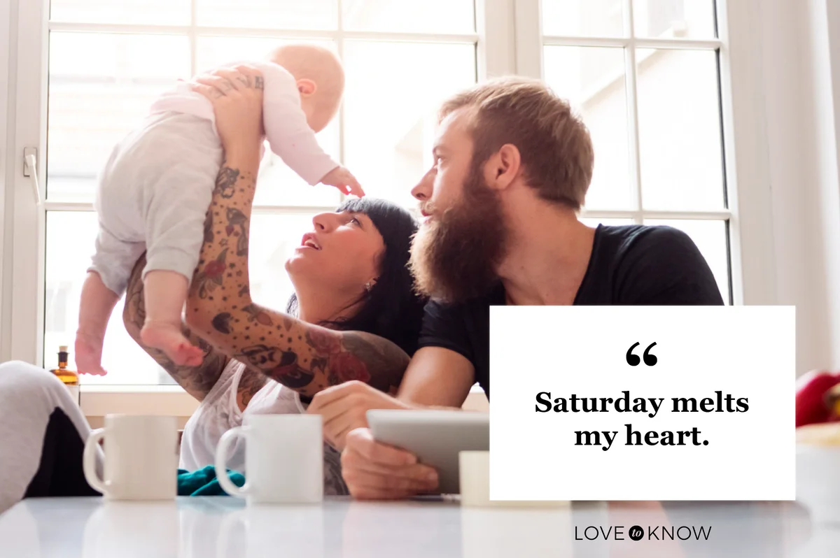 Saturday quote couple with baby at home