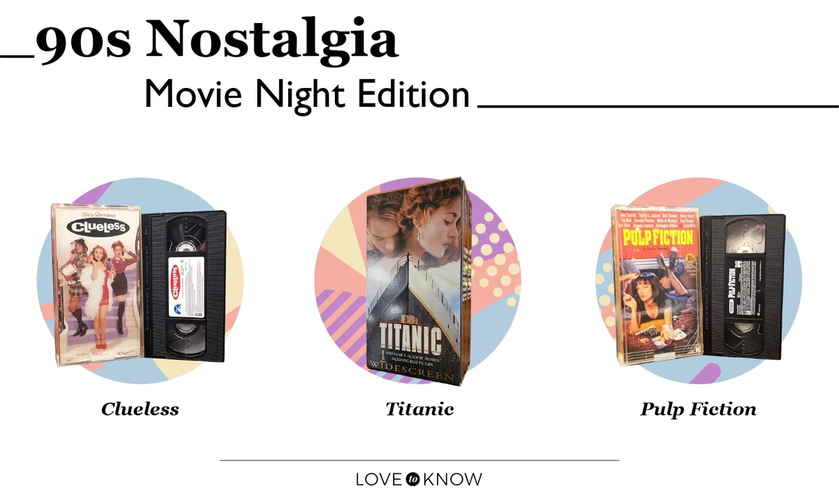 90s Nostalgia, Movie Night Edition