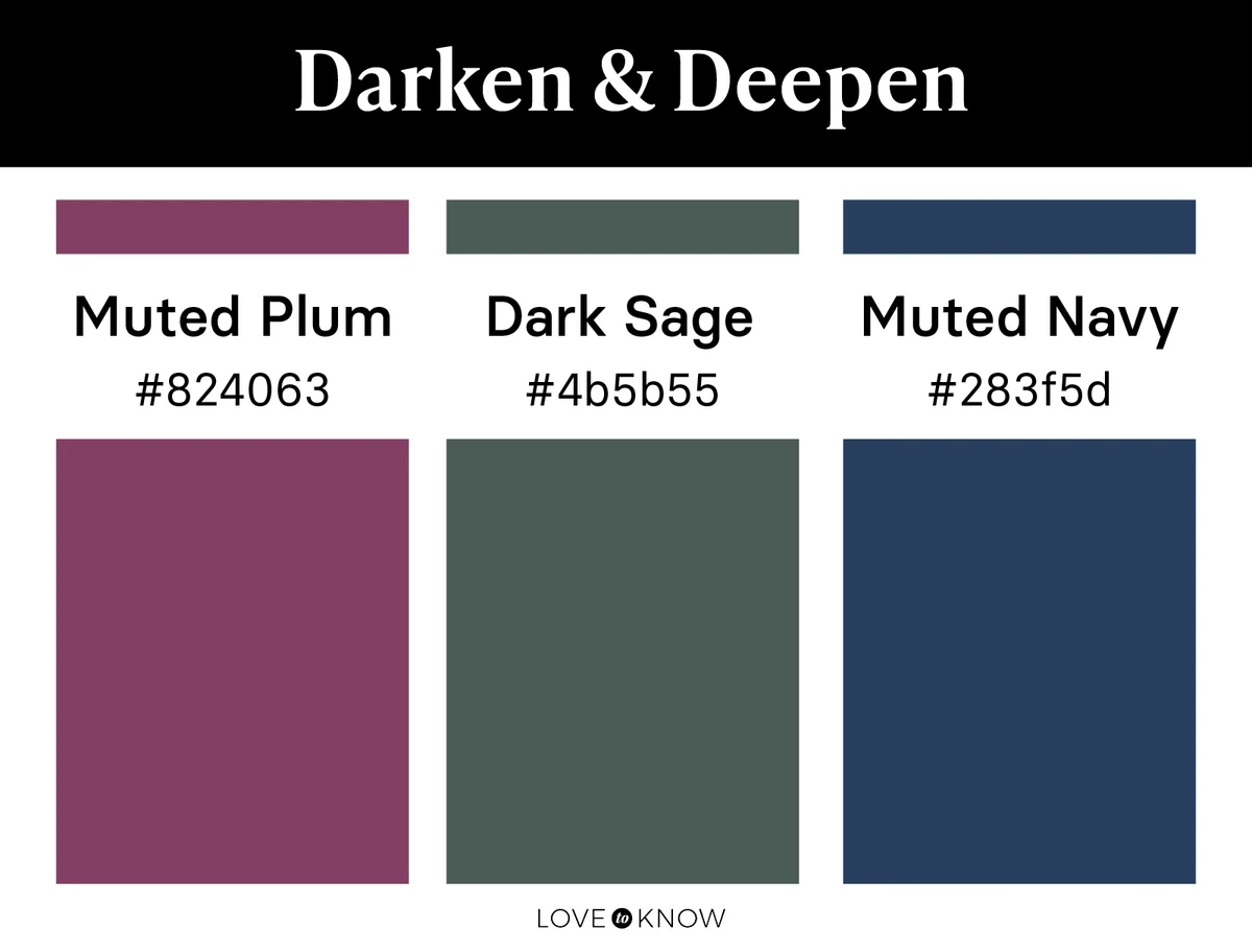 Darken With Deep Colors