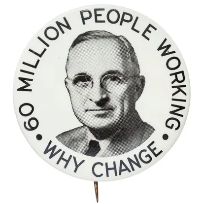 Harry S. Truman: The Iconic 2¼-inch "Sixty Million Working" 1948 Campaign Button