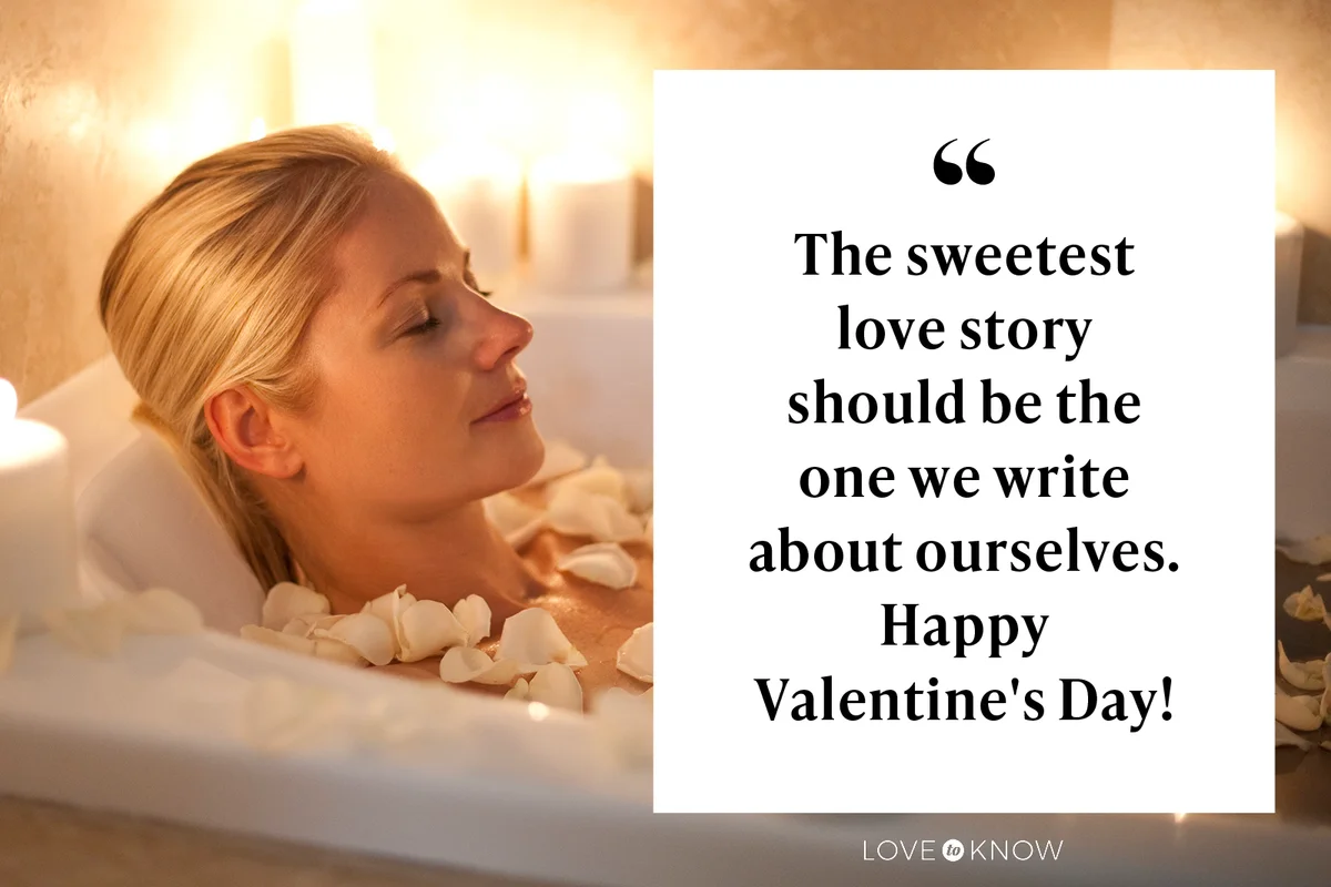 Inspirational Quotes About Being Single on Valentine's Day