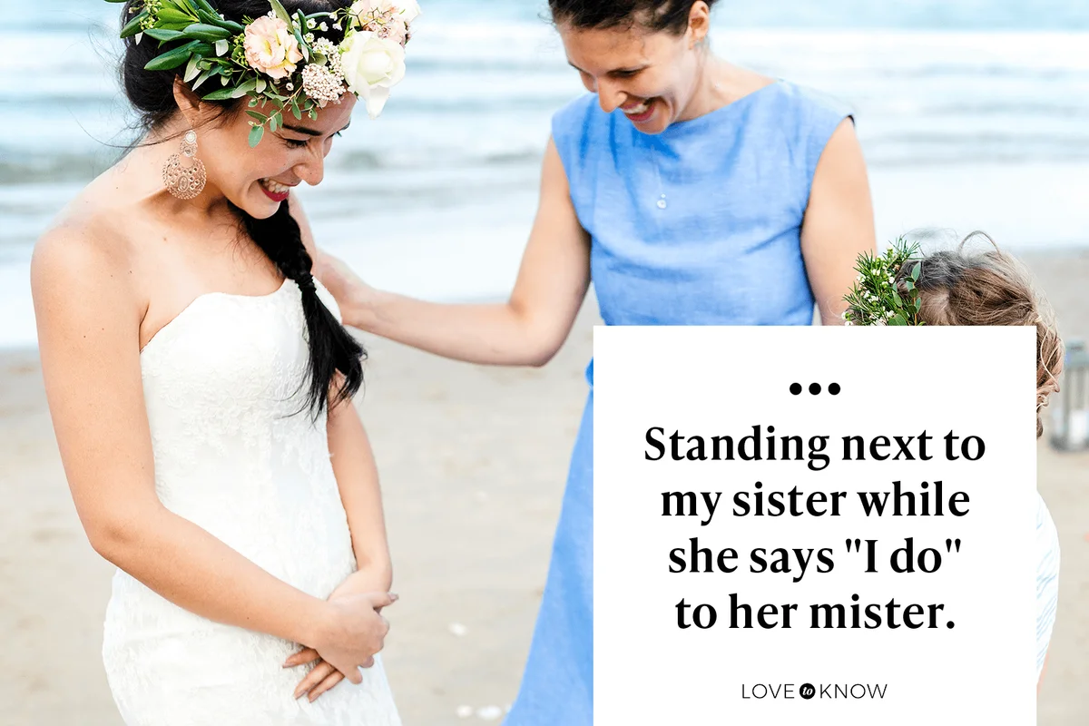Maid of Honor Captions for Sisters