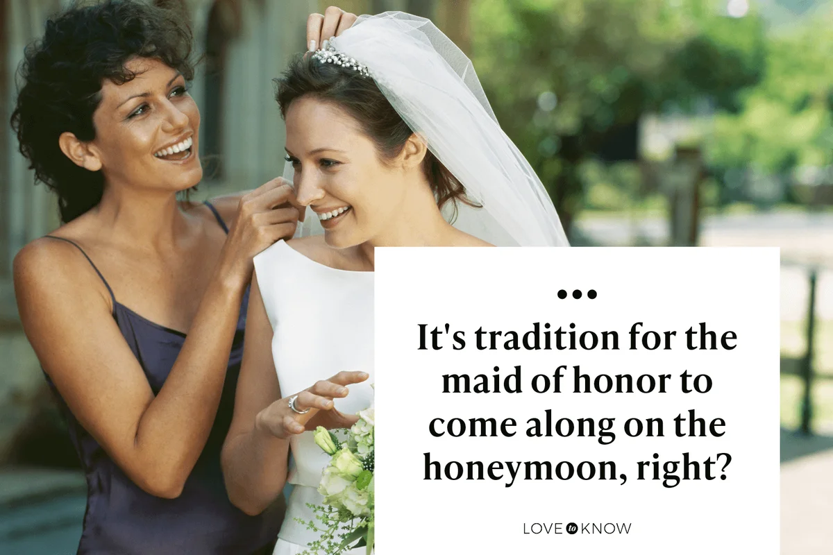 Funny Maid of Honor Caption