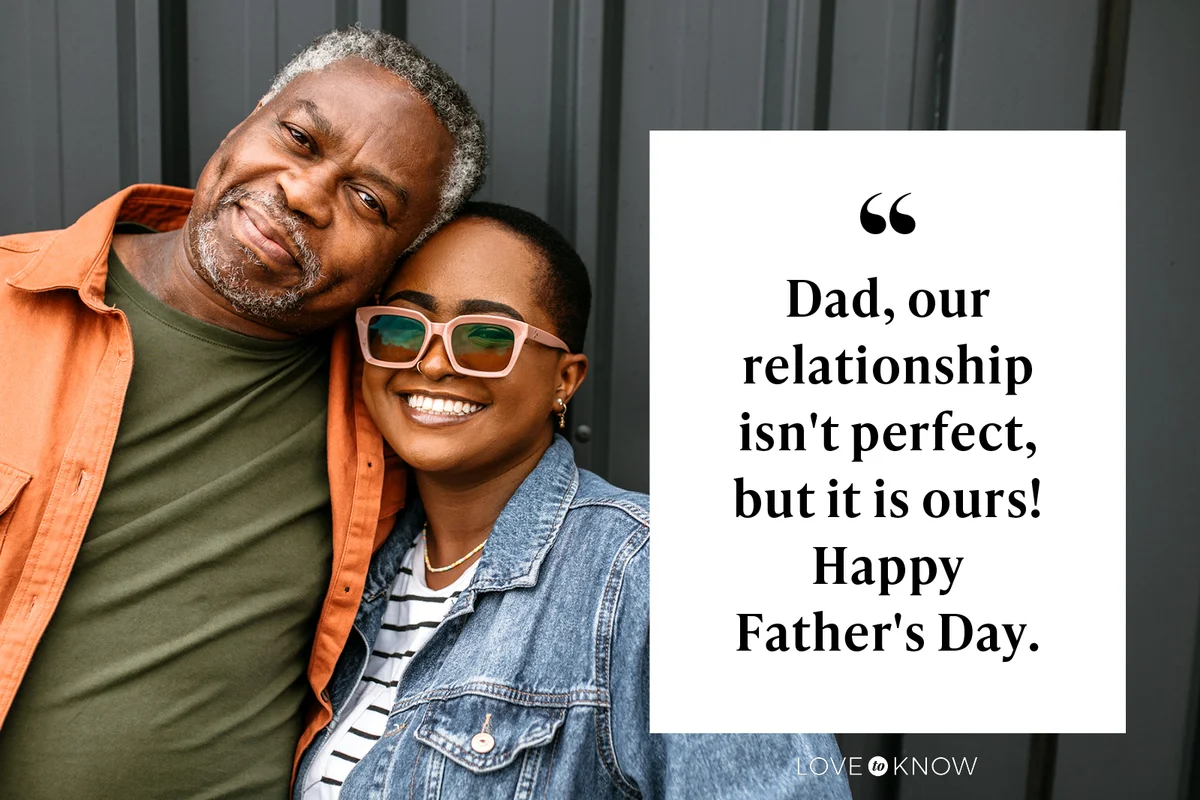 Inspiring Father's Day Messages For a Work in Progress Relationship