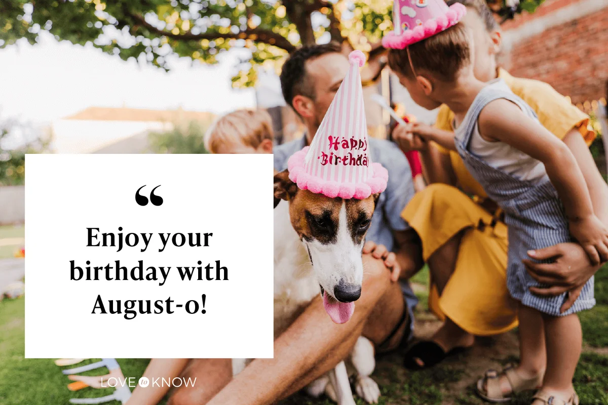 Born in August Quote