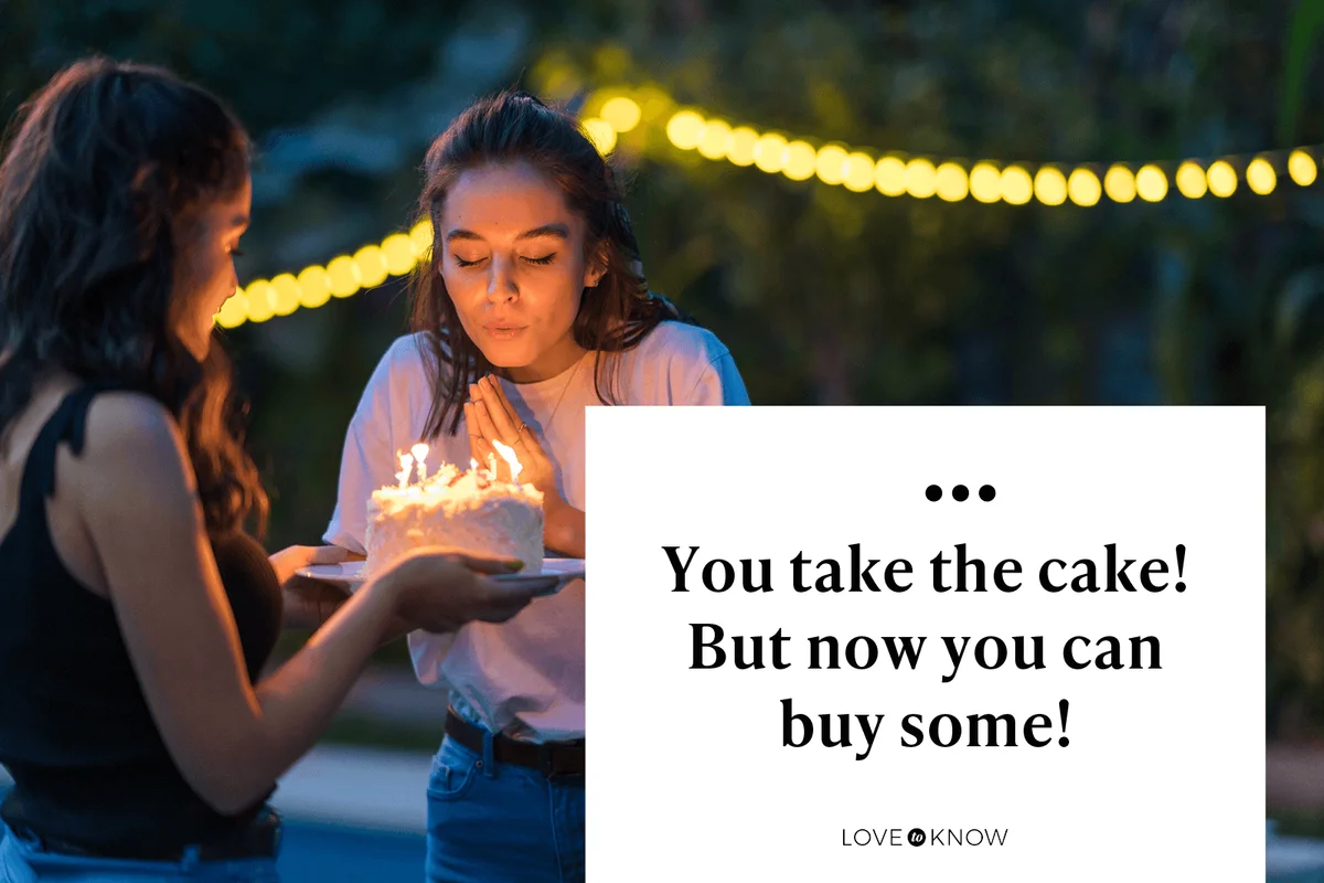 You take the cake! But now you can buy some!