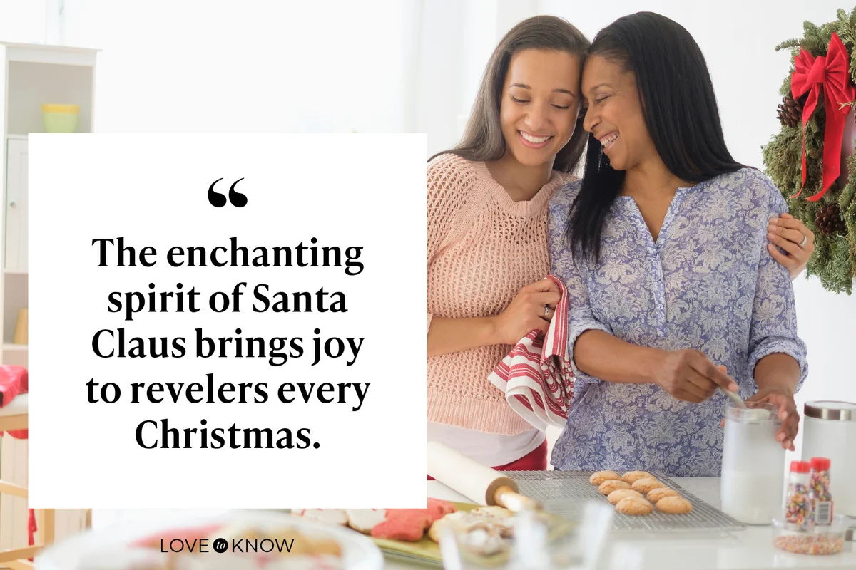 The enchanting spirit of Santa Claus brings joy to revelers every Christmas.