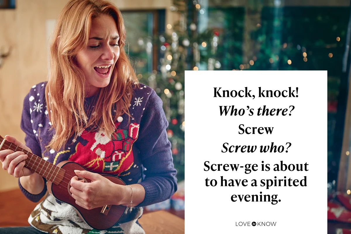 Knock, knock!
Who’s there?
Screw
Screw who?
Screw-ge is about to have a spirited evening.