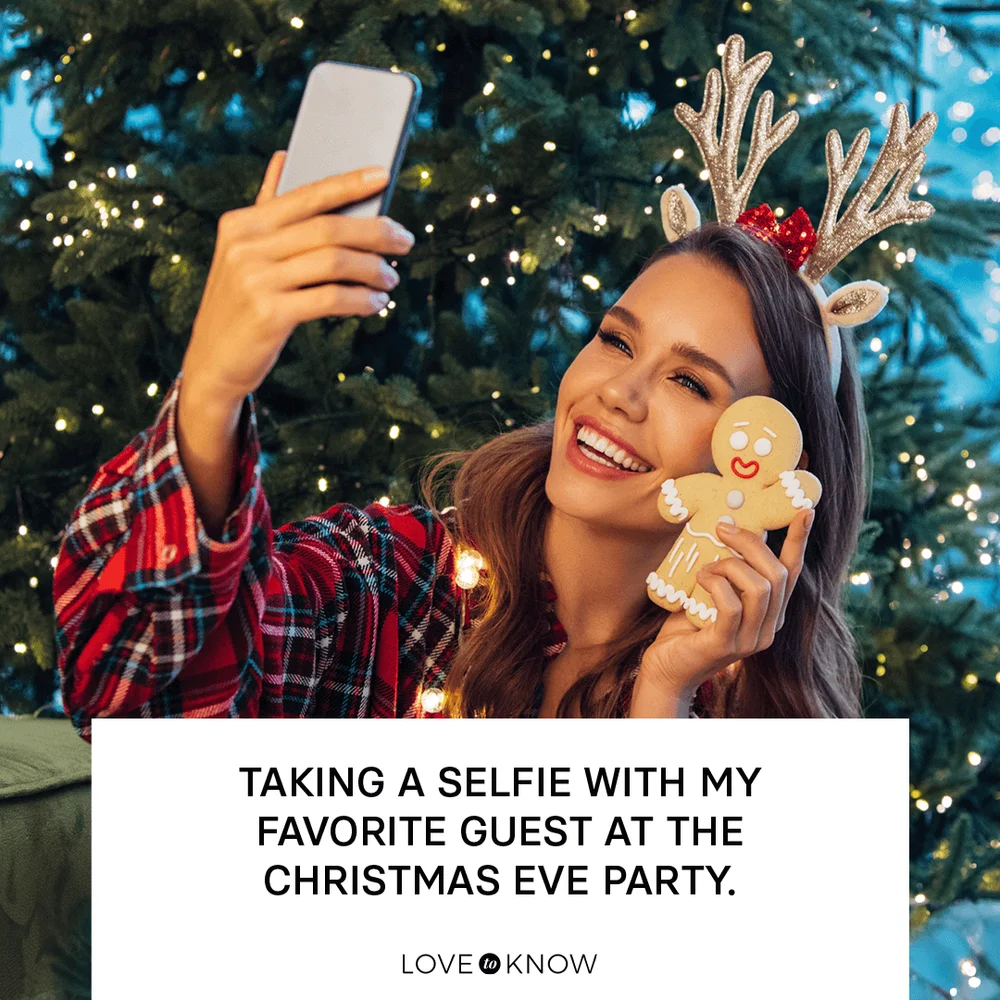 Taking a selfie with my favorite guest at the Christmas Eve party.