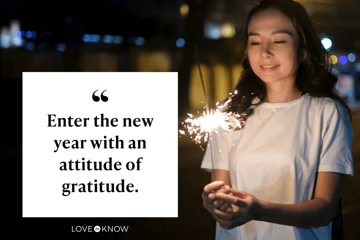 Enter the new year with an attitude of gratitude.