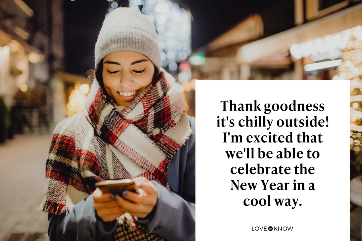 Thank goodness it's chilly outside! I'm excited that we'll be able to celebrate the New Year in a cool way.