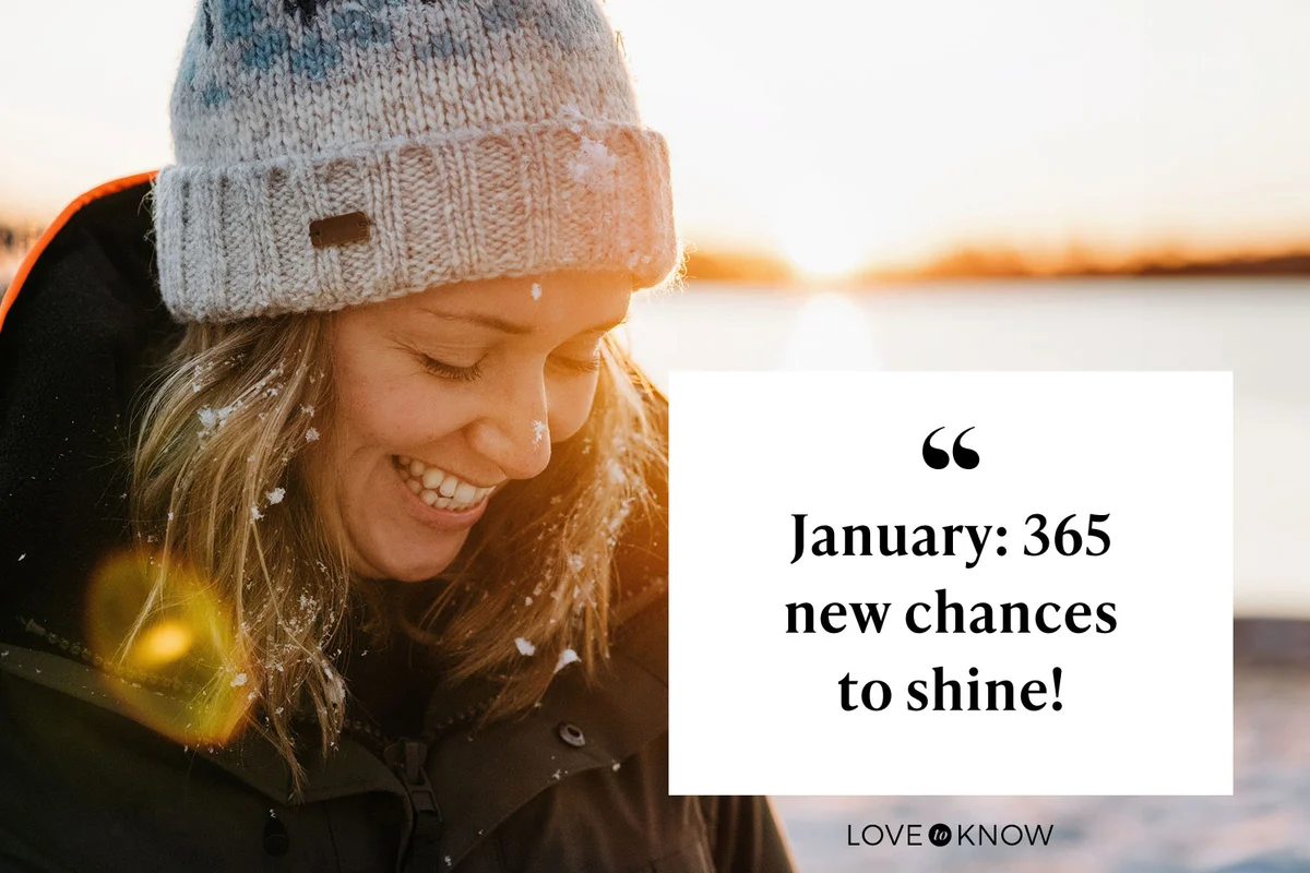January: 365 new chances to shine!