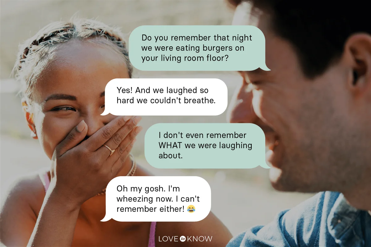 Remind Them of That Time You Laughed Until You Cried