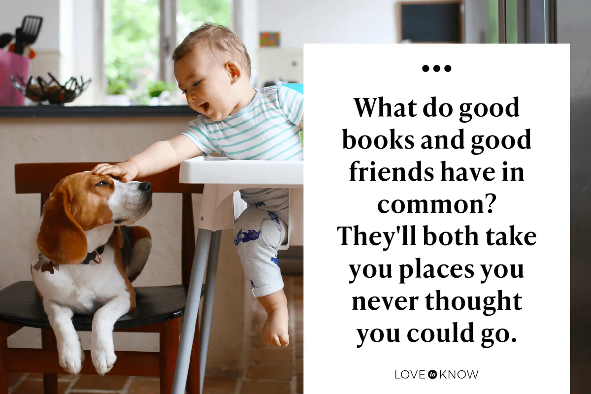 What do good books and good friends have in common? They'll both take you places you never thought you could go.