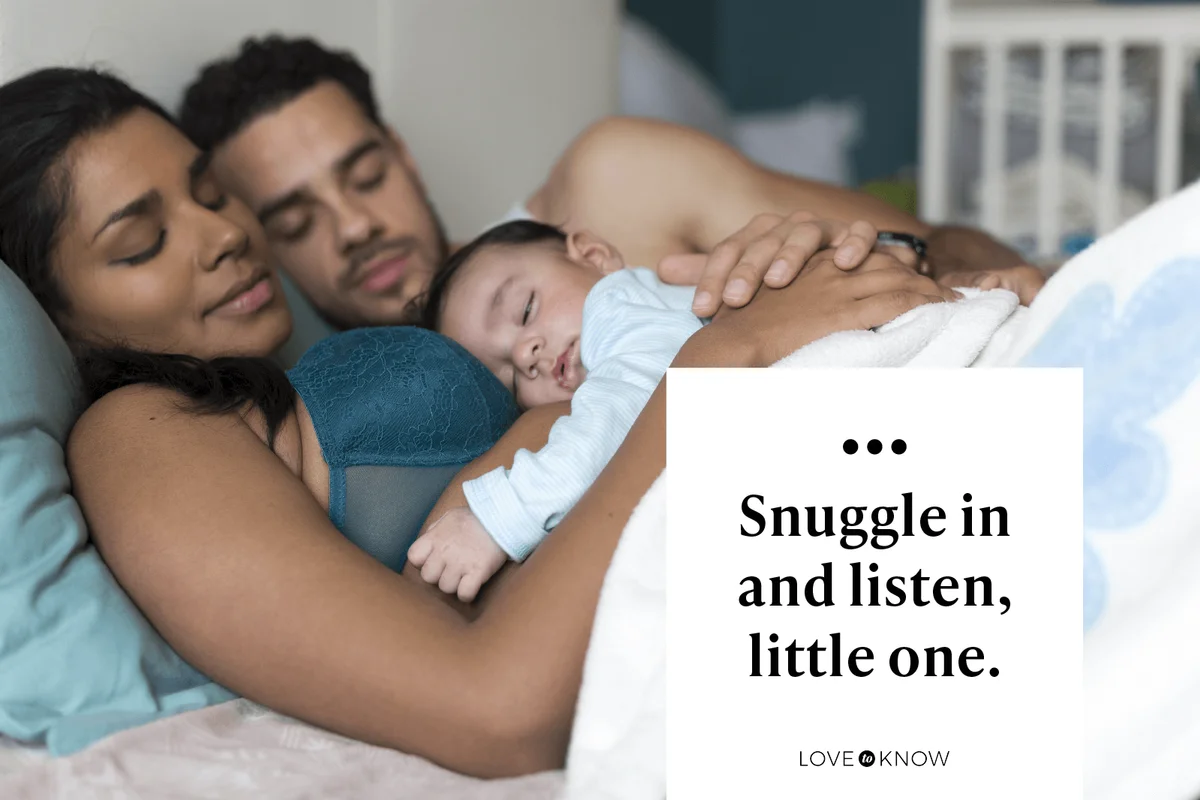 Snuggle in and listen, little one.