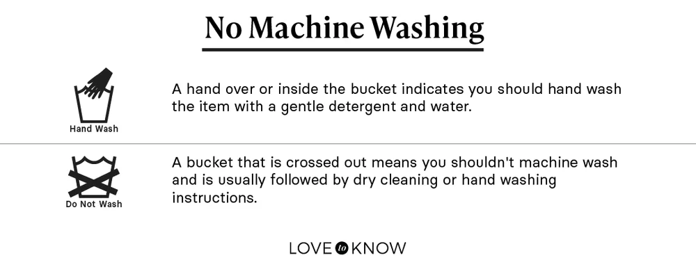 No Machine Washing