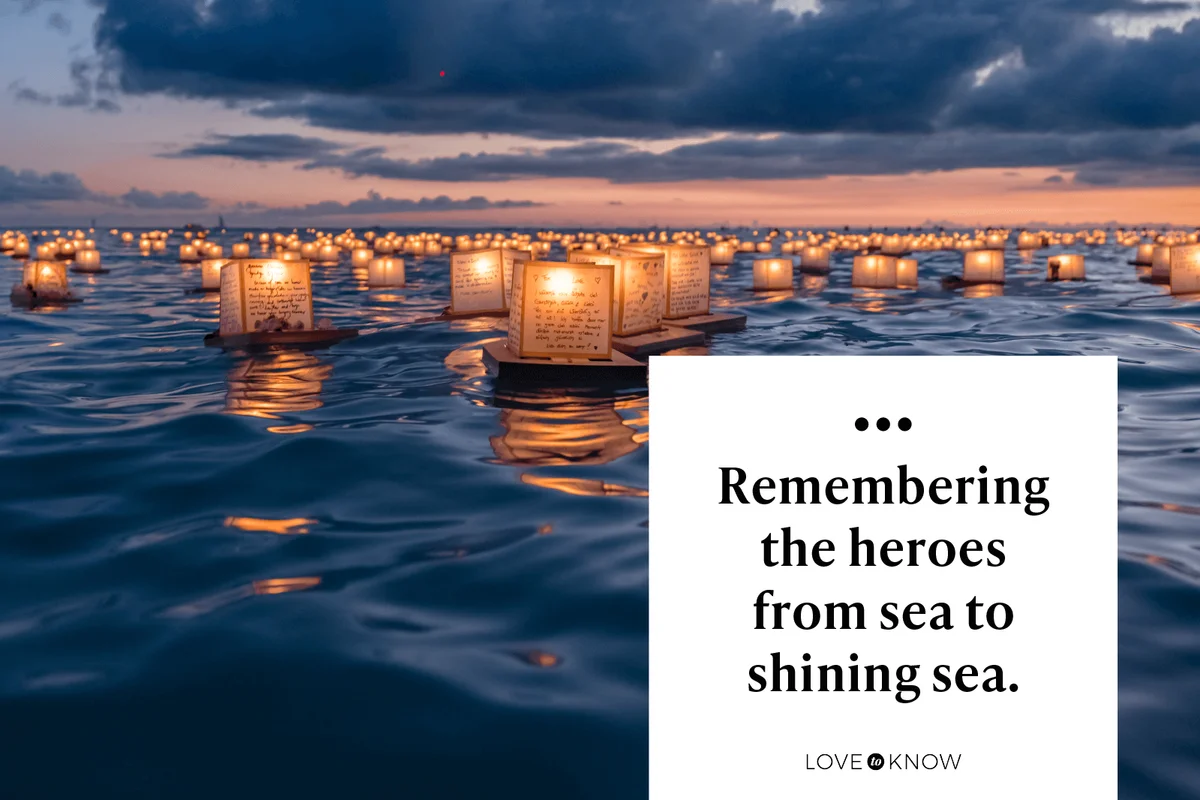 Remembering the heroes from sea to shining sea.
