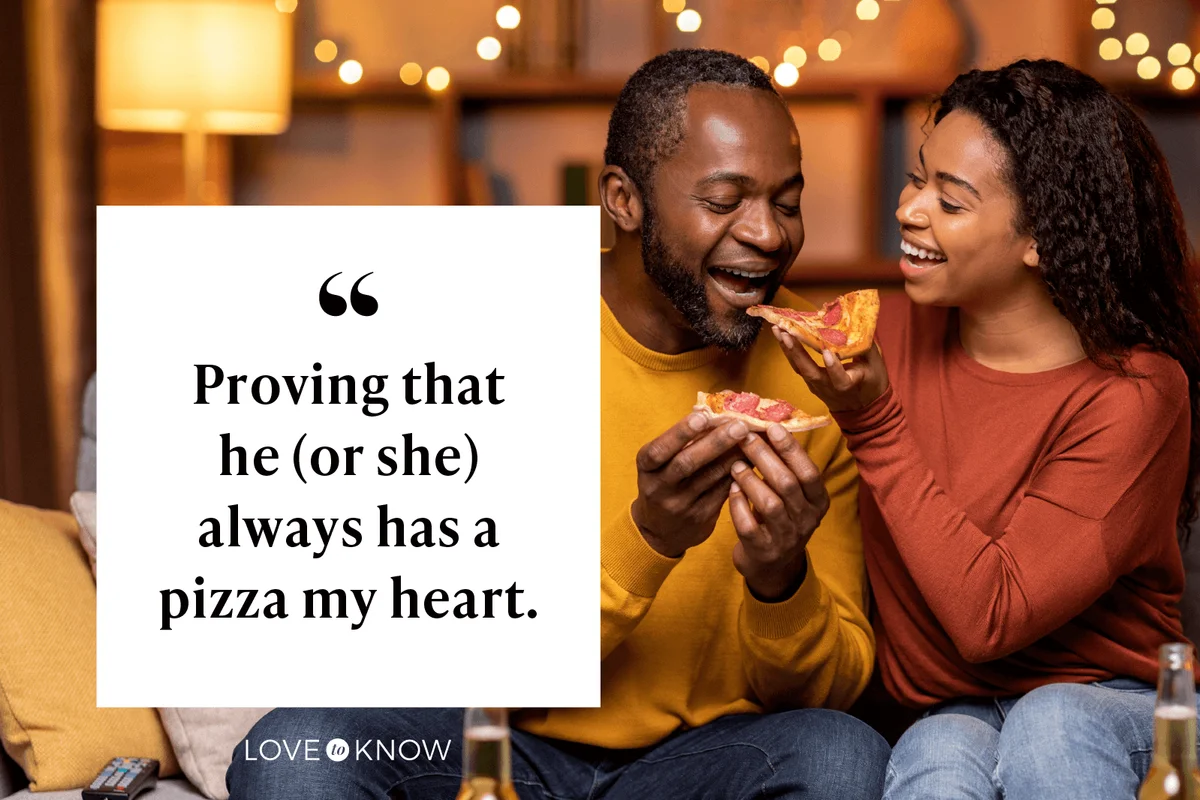 Proving that he (or she) always has a pizza my heart.