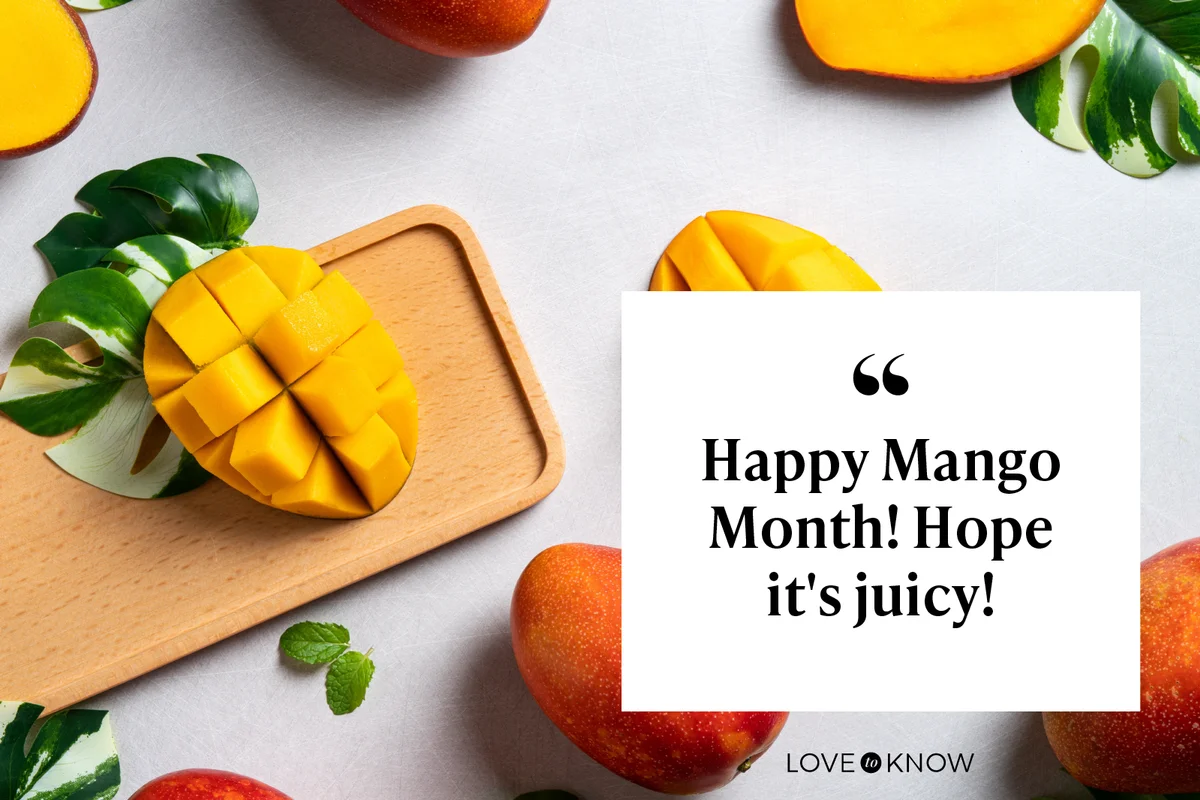 Happy Mango Month! Hope it's juicy!