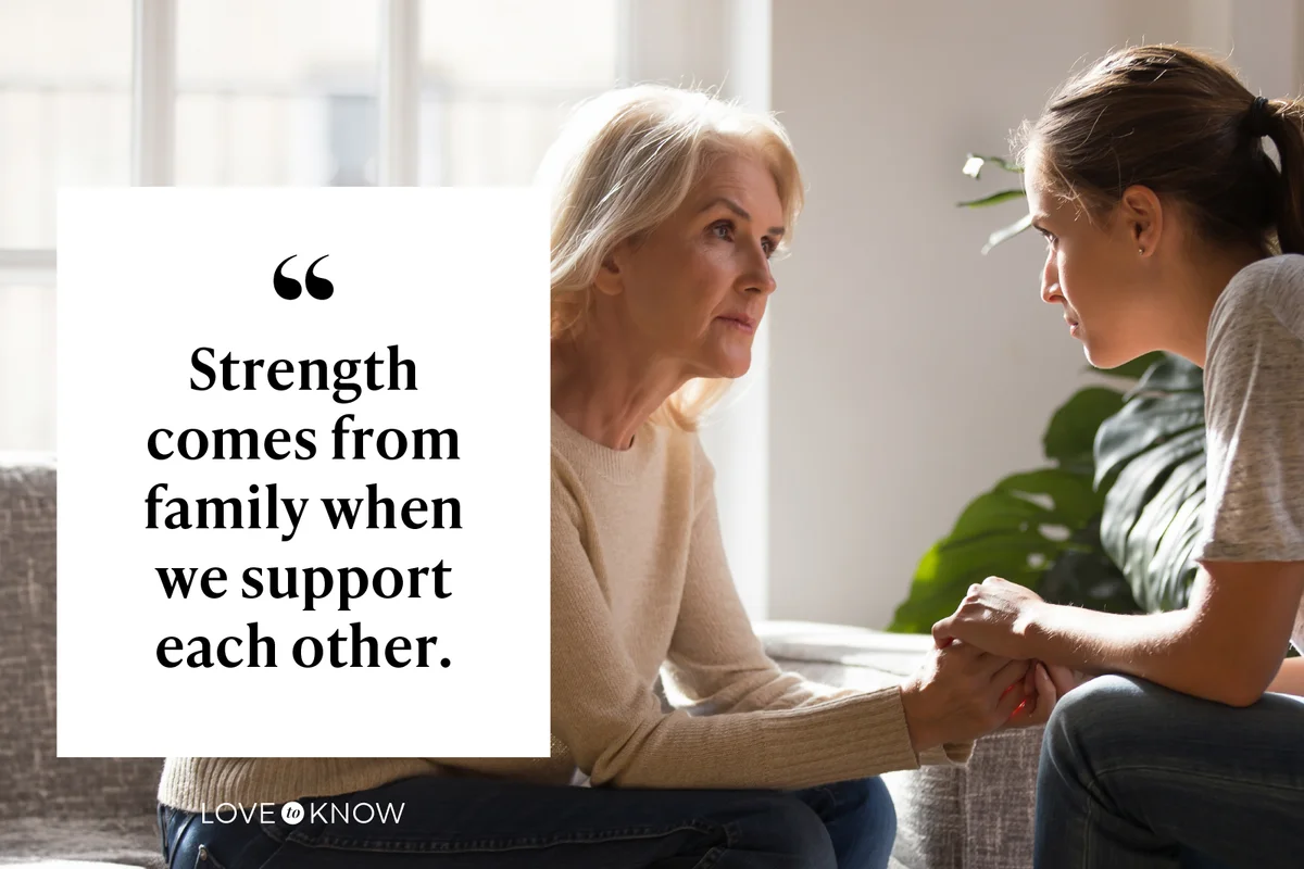 Strength comes from family when we support each other.