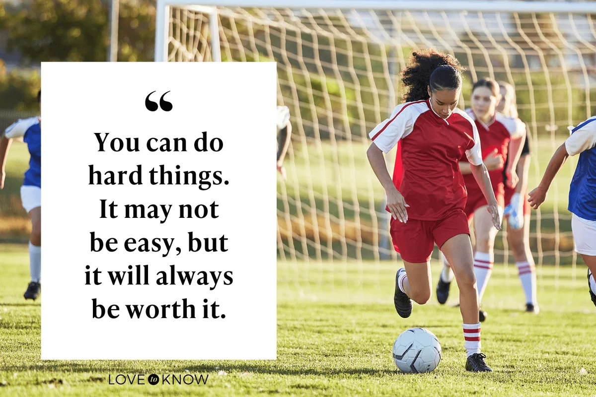 You can do hard things. It may not be easy, but it will always be worth it.
