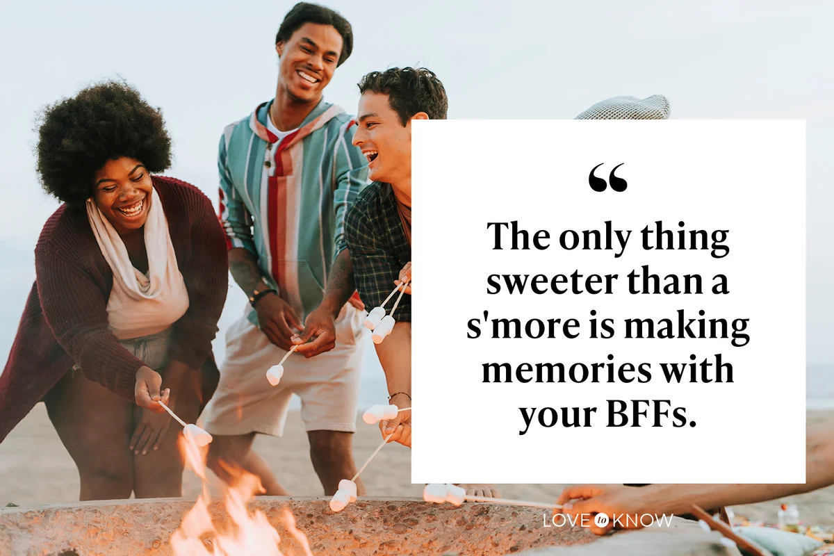 The only thing sweeter than a s'more is making memories with your BFFs.