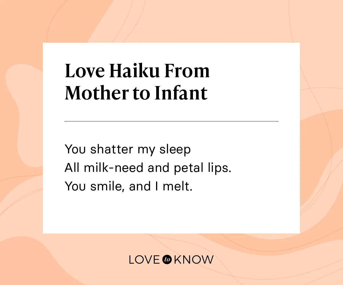 Love Haiku From Mother to Infant