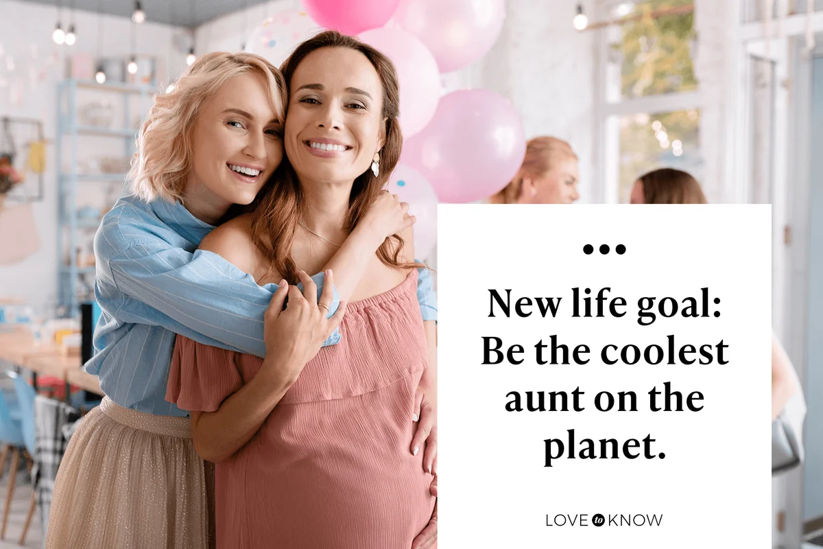 New life goal: Be the coolest aunt on the planet.