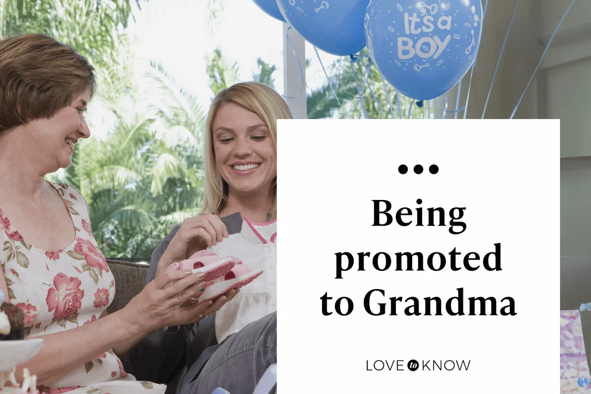 Being promoted to Grandma