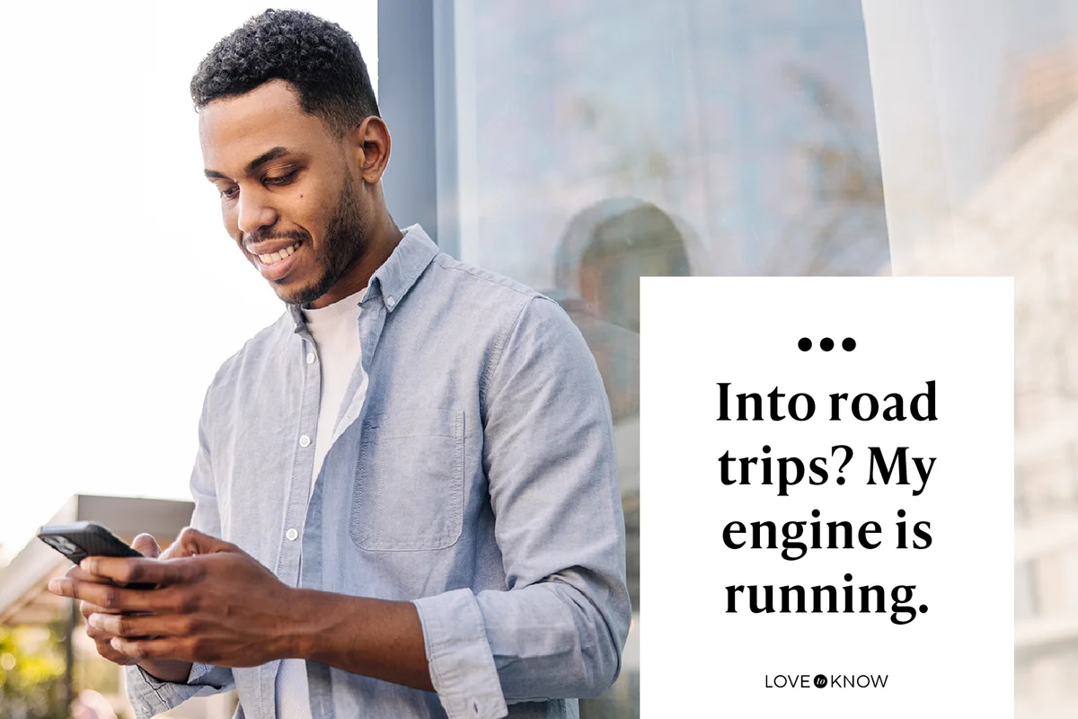 Into road trips? My engine is running.