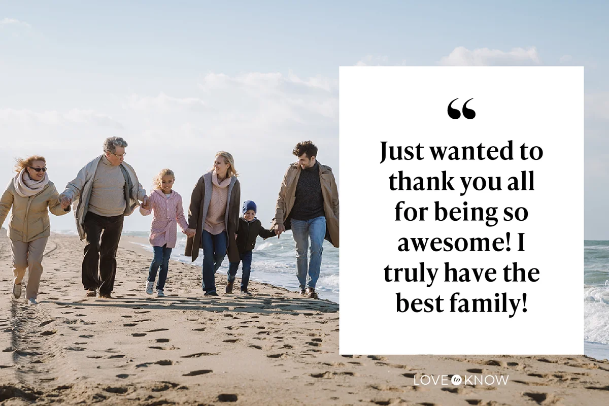 Just wanted to thank you all for being so awesome! I truly have the best family!