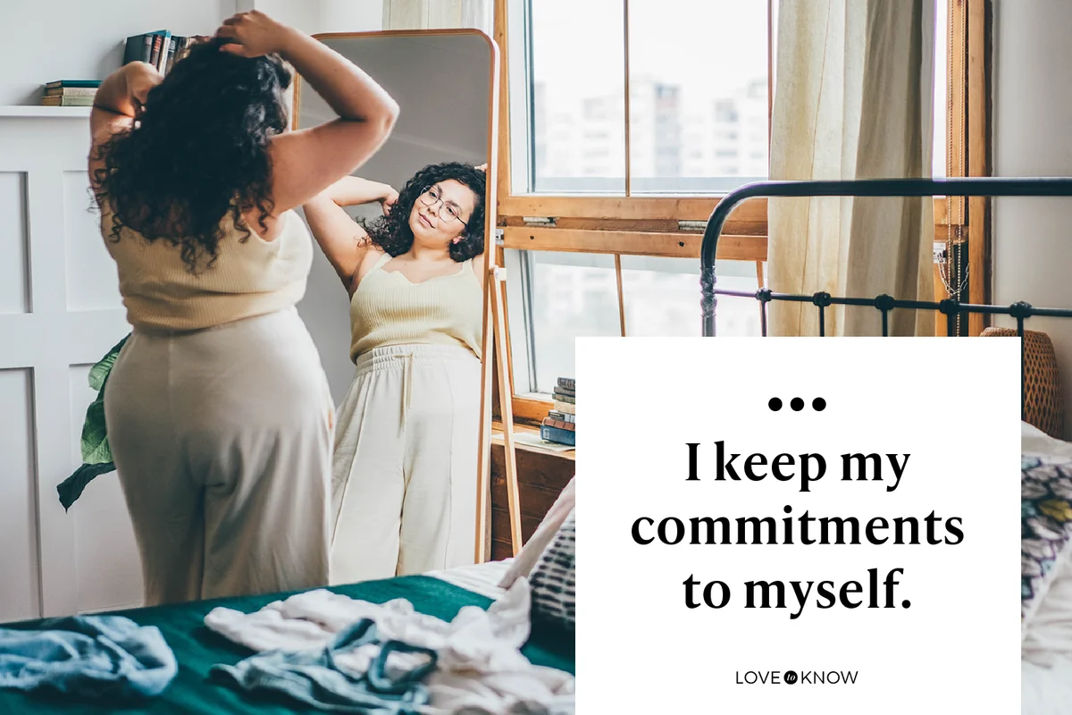 I keep my commitments to myself.